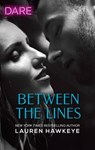 Between the Lines - Lauren Hawkeye - 9781488048715