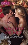 Naughty or Nice - Rachael Stewart - 9781488048890