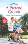 A Pretend Groom - Michelle Major ; Lee McKenzie - 9781488054488