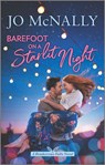 Barefoot on a Starlit Night - Jo McNally - 9781488055942