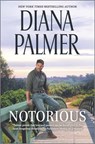 Notorious - Diana Palmer - 9781488055997