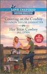 Counting on the Cowboy and Her Texas Cowboy - Shannon Taylor Vannatter ; Jill Lynn - 9781488059841