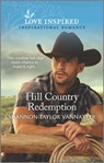 Hill Country Redemption - Shannon Taylor Vannatter - 9781488060120