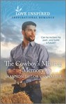 The Cowboy's Missing Memory - Shannon Taylor Vannatter - 9781488060298
