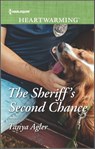 The Sheriff's Second Chance - Tanya Agler - 9781488061844