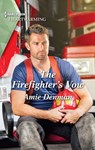The Firefighter's Vow - Amie Denman - 9781488061875