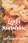 Lady Sunshine - Amy Mason Doan - 9781488062445