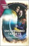 Snowbound Targets - Karen Whiddon - 9781488064012