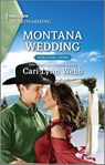 Montana Wedding - Cari Lynn Webb - 9781488068355