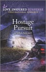 Hostage Pursuit - Jenna Night - 9781488072192