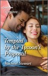 Tempted by the Tycoon's Proposal - Rachael Stewart - 9781488073601