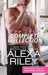 For You Complete Collection - Alexa Riley ; Shannon Stacey - 9781488080630