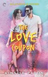 The Love Coupon - Ainslie Paton - 9781488081163