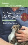 In Love with the Firefighter - Amie Denman - 9781488085192