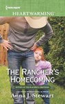 The Rancher's Homecoming - Anna J. Stewart - 9781488085437