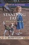 Standing Fast - Maggie K. Black - 9781488088049