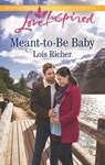 Meant-to-Be Baby - Lois Richer - 9781488090684