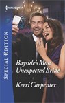 Bayside's Most Unexpected Bride - Kerri Carpenter - 9781488093388