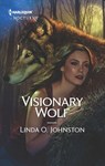 Visionary Wolf - Linda O. Johnston - 9781488094279