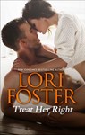 Treat Her Right - Lori Foster - 9781488095627