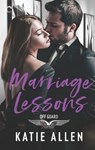 Marriage Lessons - Katie Allen - 9781488097096