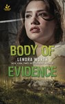 Body of Evidence - Lenora Worth - 9781488098260