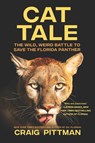 Cat Tale - Craig Pittman - 9781488098710