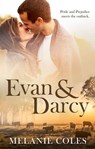 Evan And Darcy - Melanie Coles - 9781489217042