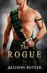 The Rogue - Allison Butler - 9781489229984