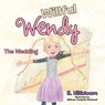 Willful Wendy - S Hillbloom - 9781489713643