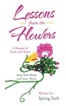 Lessons from the Flowers - Spring York - 9781489736680