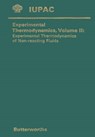 Experimental Thermodynamics Volume II - John P. McCullough ; Donald W. Scott ; International Union of Pure and Applied Chemistry - 9781489962638