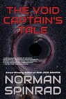 The Void Captain's Tale - Norman Spinrad - 9781490447940