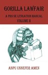 Gorilla Lawfair - Anpu Unnefer Amen - 9781490743745