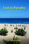 Lost in Paradise - M. Stefan Strozier - 9781491223239