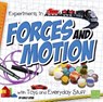 Experiments in Forces and Motion with Toys and Everyday Stuff - Emily Sohn - 9781491450321
