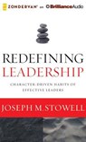 Redefining Leadership - STOWELL,  Joseph M. - 9781491501054