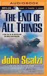 The End of All Things - SCALZI,  John - 9781491526316