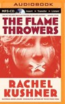 The Flamethrowers - KUSHNER,  Rachel - 9781491543603
