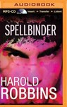 Spellbinder - ROBBINS,  Harold - 9781491589922