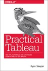 Practical Tableau - Ryan Sleeper - 9781491977316