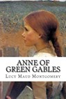 Ann of Green Gables - Lucy Maud Montgomery - 9781492199465