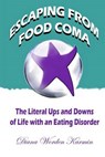 Escaping from Food Coma - KARMIN,  Diana Worden - 9781492213086