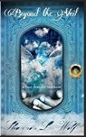 Beyond the Veil: A Caul Bearer's Handbook - Shannon Lee Wolf - 9781492326908