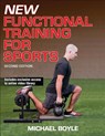New Functional Training for Sports - Michael Boyle - 9781492530619