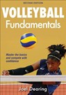 Volleyball Fundamentals-2nd Edition - Joel Dearing - 9781492567295