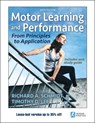 Motor Learning and Performance 6th Edition with Web Study Guide-Loose-Leaf Edition - Richard A. Schmidt ; Timothy D. Lee - 9781492574682