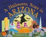 A Halloween Scare in Arizona - JAMES,  Eric - 9781492623625