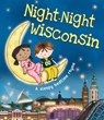 Night-Night Wisconsin - Katherine Sully - 9781492642176