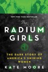 Moore, K: Radium Girls - Kate Moore - 9781492650959